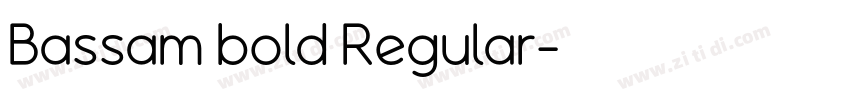 Bassam bold Regular字体转换